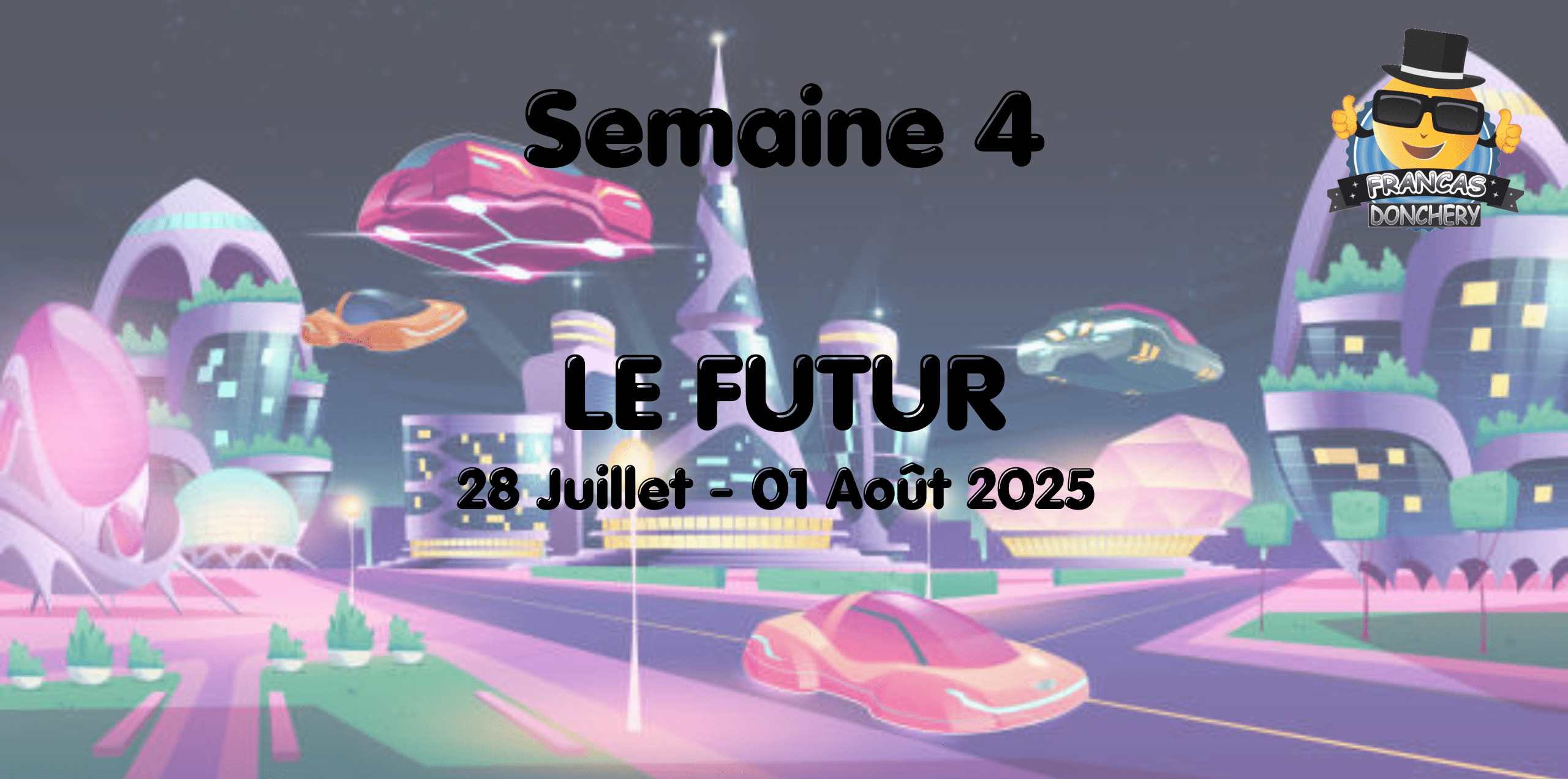 Semaine 4
